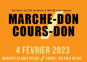 Campagne Marche-Don/Cours-Don pour le Camp Vol d’été Leucan-CSN